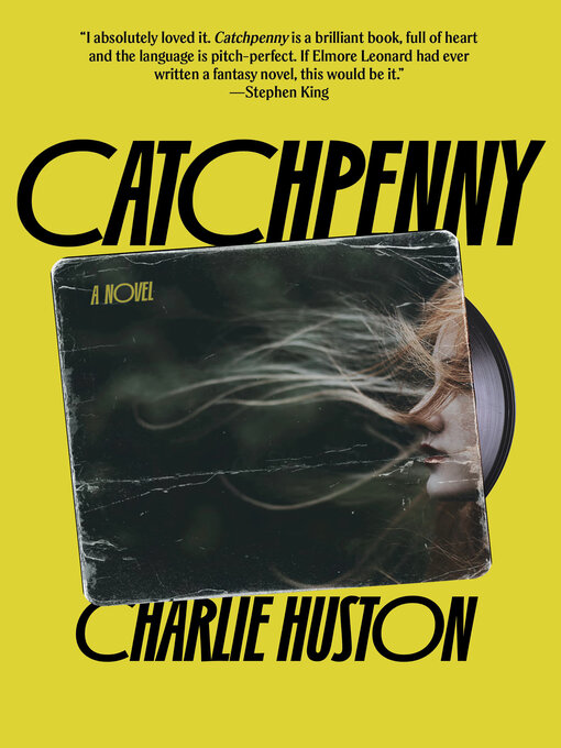 Title details for Catchpenny by Charlie Huston - Available